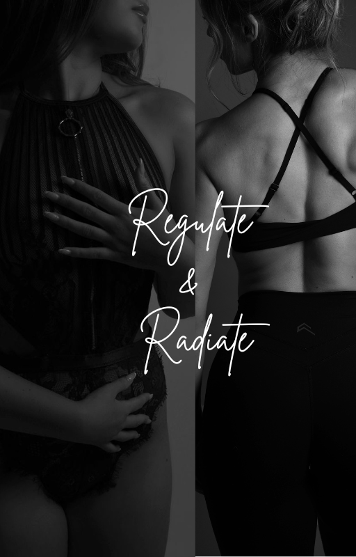 Regulate & Radiate - 4 Week Program